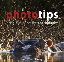 Phototips: Principles of Nature Photography 0620573619 Book Cover