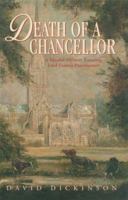 Death of a Chancellor 1569475490 Book Cover
