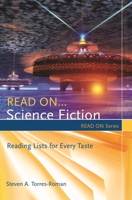 Read On…Science Fiction: Reading Lists for Every Taste 1591587697 Book Cover