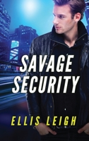 Savage Security: A Dire Wolves Mission (The Devil’s Dires Series Book 6) 1944336524 Book Cover