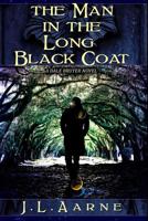 The Man in the Long Black Coat 1393224962 Book Cover