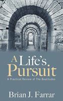 A Life's Pursuit 1597816027 Book Cover