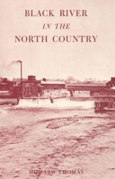 Black River in the North Country 1493076779 Book Cover