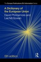 A Dictionary of the European Union 1857435826 Book Cover