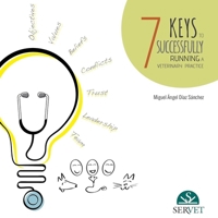 7 keys to successfully running a veterinary practice 8416315043 Book Cover