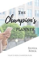 Champion's Planner 1365385302 Book Cover