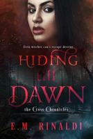 Hiding Till Dawn 1544984219 Book Cover