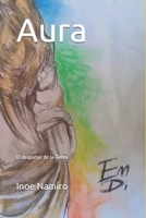 Aura: El despertar de la Tierra B08S2P8GVK Book Cover
