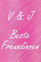 V & J. Beste Freundinnen: BFF personalisiertes Notizbuch mit den Anfangsbuchstaben der besten Freundinnen. Pers�nliches Tagebuch / Schreibheft / Logbuch / Planer / Vokabelheft / Notizen - 6 x 9 Zoll ( 1673900615 Book Cover