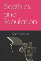 Bioethics and Population B0DWK183RF Book Cover