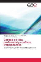 Calidad de vida profesional y conflicto trabajo/familia 6202254823 Book Cover