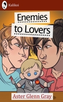 Enemies to Lovers B0F16KB4J2 Book Cover