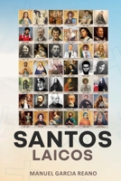 Santos Laicos (Spanish Edition) B0GTTLQVQ3 Book Cover