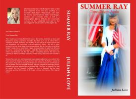 Summer Ray: Time...Begins Again (The Memoirs of Summer Ray) B0GVRZSCJD Book Cover