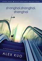 Shanghai.Shanghai.Shanghai 0989592456 Book Cover