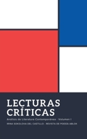 Lecturas Críticas: Análisis de Literatura Contemporánea, Volumen I (Spanish Edition) B0GY1LZLDR Book Cover