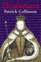 Elizabethans 1852854006 Book Cover
