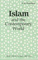 Islam and the Contemporary World 0934905193 Book Cover