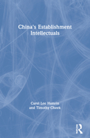 China's Establishment Intellectuals 087332367X Book Cover
