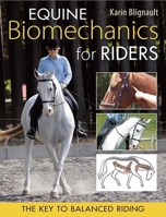 Equine Biomechanics for Riders 085131953X Book Cover