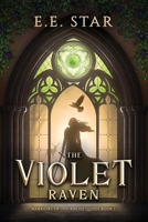 The Violet Raven B0F6WYNNDS Book Cover
