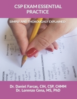 CSP EXAM ESSENTIAL PRACTICE SIMPLY AND THOROUGHLY EXPLAINED (Professional Development) B08GFPM7ZS Book Cover