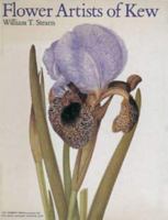 Flower Artists of Kew (Gardening) 1871569168 Book Cover