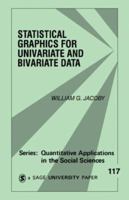 Statistical Graphics for Univariate and Bivariate Data (Quantitative Applications in the Social Sciences) 0761900837 Book Cover