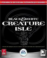 Black & White: Creature Isles: Prima's Official Strategy Guide 0761538054 Book Cover