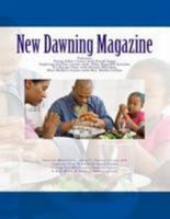 New Dawning Magazine 1981923411 Book Cover