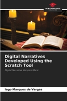Digital Narratives Developed Using the Scratch Tool 6208111943 Book Cover