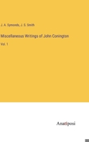 Miscellaneous Writings of John Conington: Vol. 1 3382804034 Book Cover