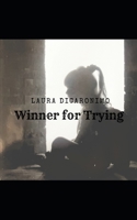 Winner for Trying B0DXD6BNCL Book Cover