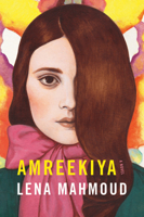 Amreekiya: A Novel (Contemporary Poetry And Prose) 1985900491 Book Cover