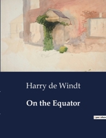 On the Equator B0CTGRKQ11 Book Cover