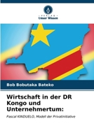 Wirtschaft in der DR Kongo und Unternehmertum 6206884732 Book Cover