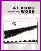 At Home with the Word 1998 1568541937 Book Cover