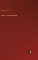Pen Pictures of Europe 3368848569 Book Cover