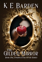 The Gilded Mirror 1763530809 Book Cover