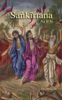 Sankirtana As It Is 0997844043 Book Cover