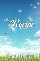 The Recipe for Life 1466244798 Book Cover