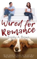 Wired for Romance 1978116349 Book Cover