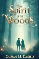 The Spirit of the Woods B0FXJDMMTX Book Cover