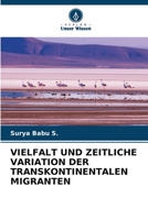 Vielfalt Und Zeitliche Variation Der Transkontinentalen Migranten 6205728184 Book Cover