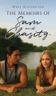 The Memoirs of Sam and Chasity 1966615523 Book Cover