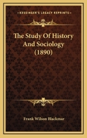 The Study of History and Sociology 1120040841 Book Cover