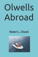 Olwells Abroad B0DRD8D41C Book Cover
