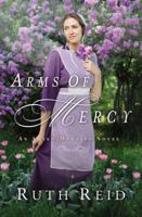 Arms of Mercy 071808246X Book Cover