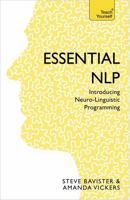 Essential Neuro Linguistic Programming: A Teach Yourself Guide 0071740007 Book Cover