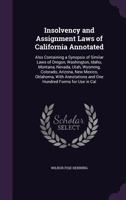 Insolvency and Assignment Laws of California 135719479X Book Cover